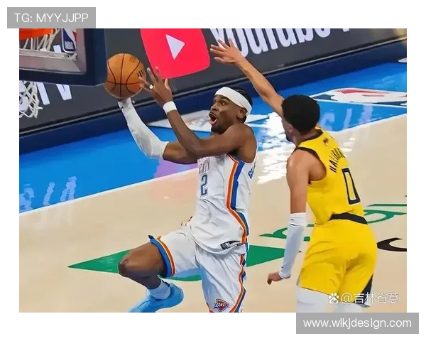 亚历山大砍下23分领衔雷霆大胜鹈鹕巩固西部竞争优势表现强势